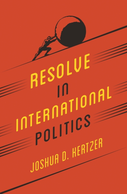 Resolve in International Politics, EPUB eBook