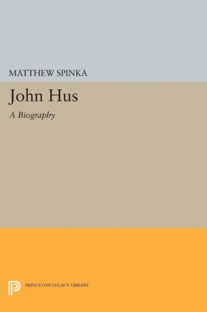 John Hus : A Biography, PDF eBook