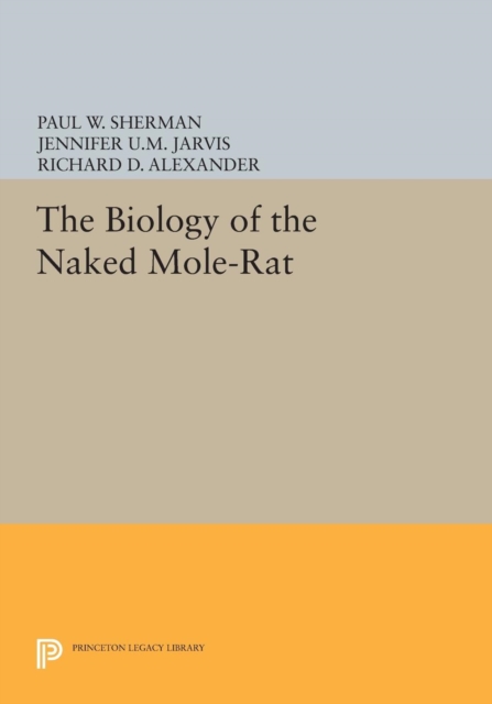 The Biology of the Naked Mole-Rat, PDF eBook