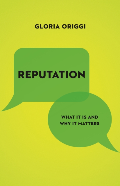 Reputation : What It Is and Why It Matters, EPUB eBook