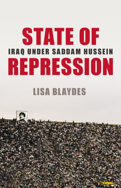 State of Repression : Iraq under Saddam Hussein, EPUB eBook