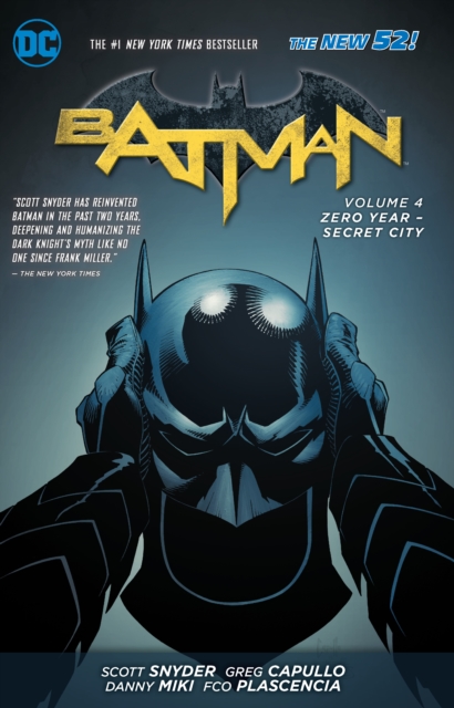 Batman Vol. 4: Zero Year- Secret City (The New 52), Paperback / softback Book