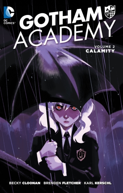 Gotham Academy Vol. 2: Calamity, Paperback / softback Book