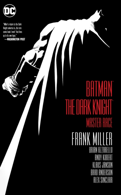 Batman: The Dark Knight : The Master Race, Hardback Book