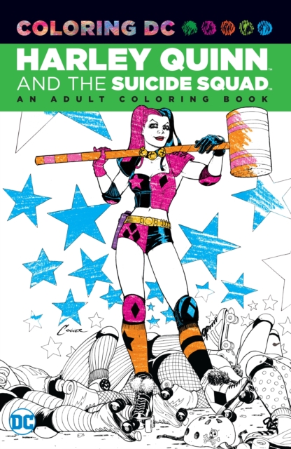 Harley Quinn & the Suicide Squad: An Adult Coloring Book, Paperback / softback Book