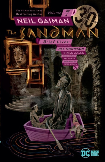 The Sandman Vol. 7: Brief Lives 30th Anniversary Edition, Paperback / softback Book