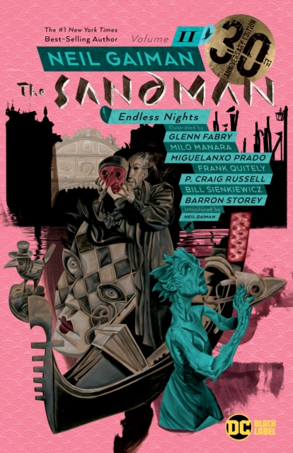 Sandman Volume 11: Endless Nights 30th Anniversary Edition, Paperback / softback Book