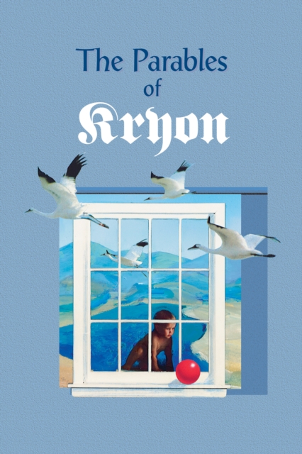 Parables of Kryon, EPUB eBook