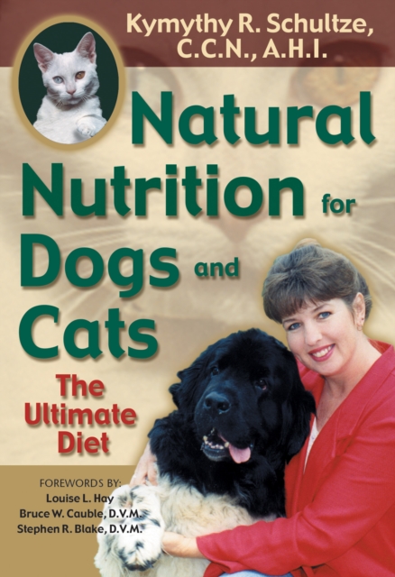 Natural Nutrition for Dogs and Cats, EPUB eBook