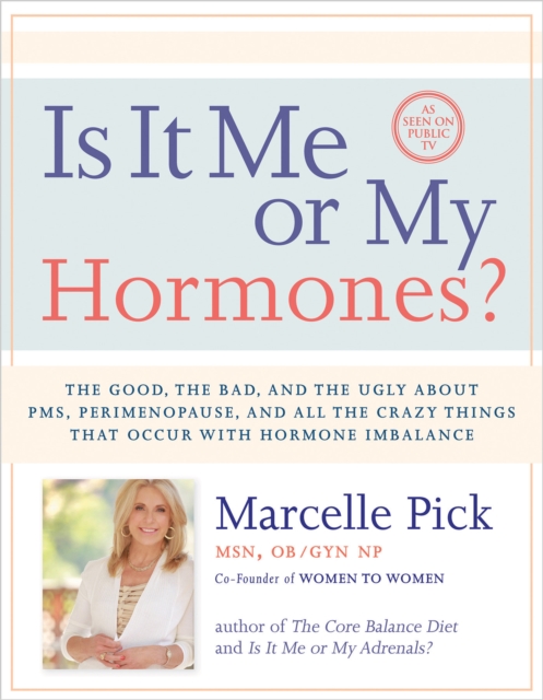 Is It Me or My Hormones?, EPUB eBook