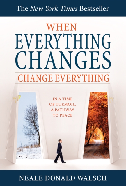 When Everything Changes, Change Everything, EPUB eBook