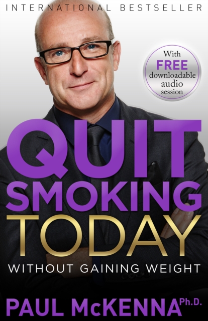 Quit Smoking Today Without Gaining Weight, EPUB eBook