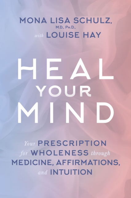 Heal Your Mind, EPUB eBook