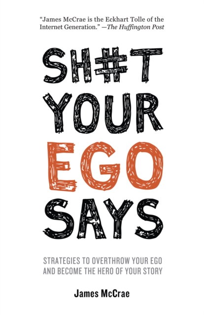 Sh#t Your Ego Says, EPUB eBook