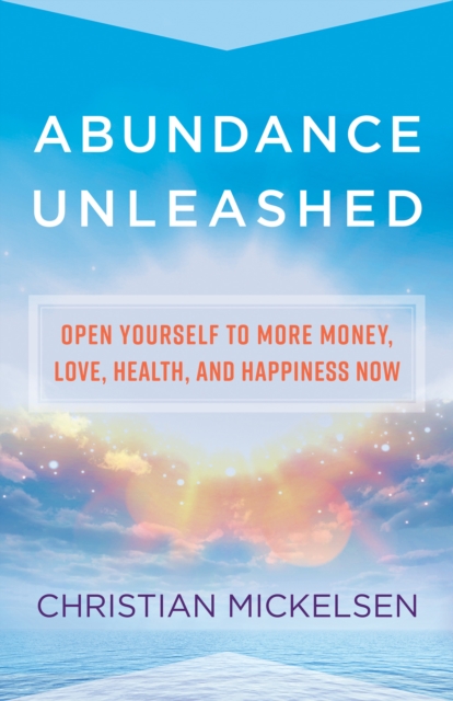 Abundance Unleashed, EPUB eBook