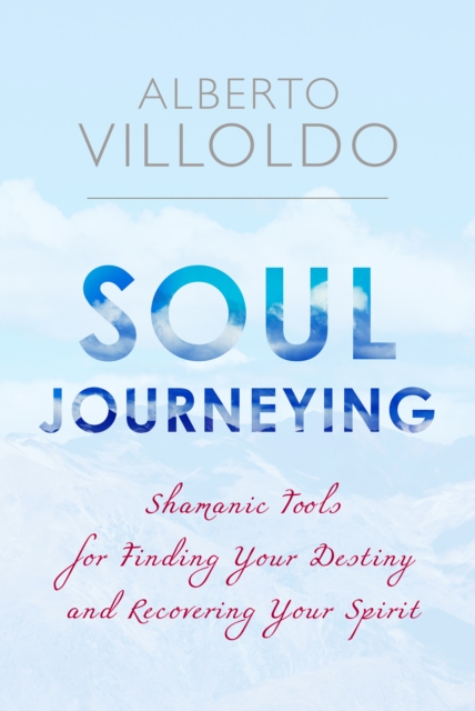 Soul Journeying, EPUB eBook