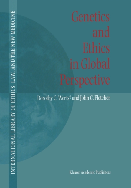 Genetics and Ethics in Global Perspective, Hardback Book
