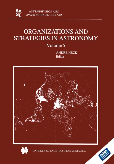 Organizations and Strategies in Astronomy : Volume 5, PDF eBook