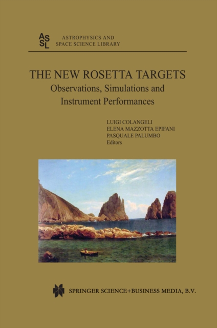 The New Rosetta Targets : Observations, Simulations and Instrument Performances, PDF eBook