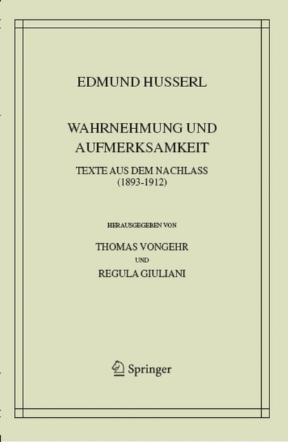 Wahrnehmung und Aufmerksamkeit : Texte aus dem Nachlass (1893-1912), PDF eBook