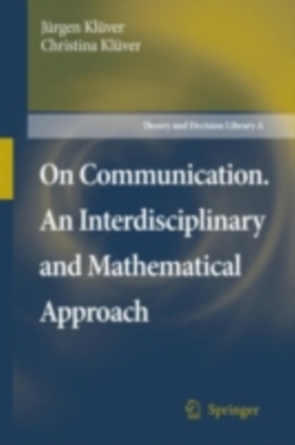 On Communication. An Interdisciplinary and Mathematical Approach, PDF eBook