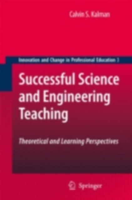 Successful Science and Engineering Teaching : Theoretical and Learning Perspectives, PDF eBook