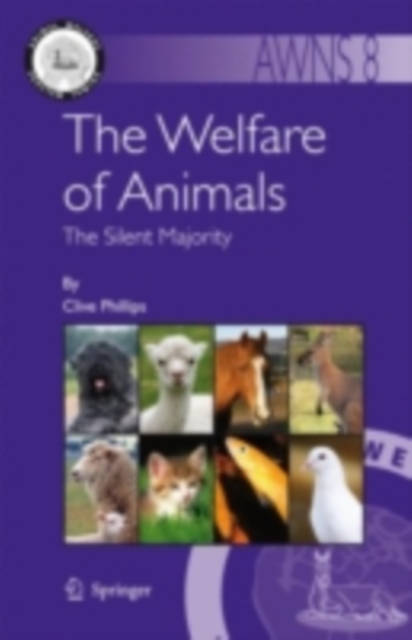 The Welfare of Animals : The Silent Majority, PDF eBook
