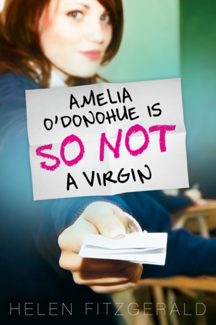 Amelia O'Donohue Is So Not a Virgin, EPUB eBook