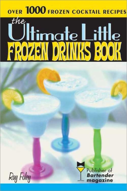 The Ultimate Little Frozen Drinks Book, EPUB eBook