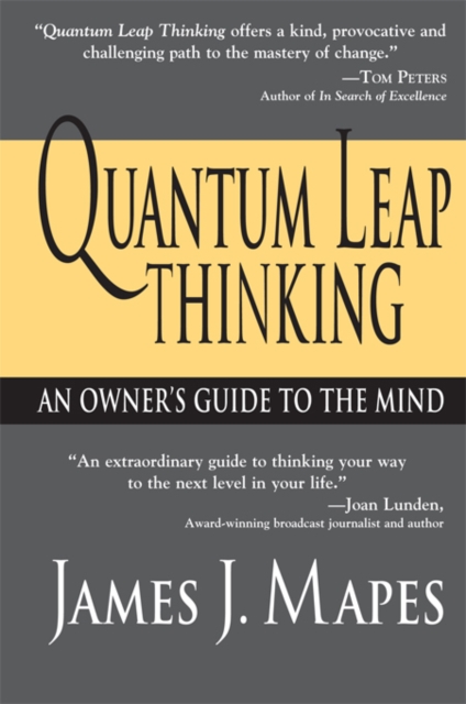 Quantum Leap Thinking : An Owner's Guide to the Mind, EPUB eBook