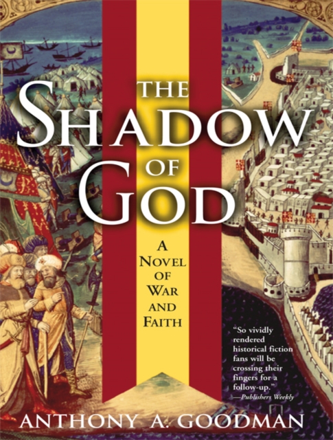 The Shadow of God : A Novel of War and Faith, EPUB eBook
