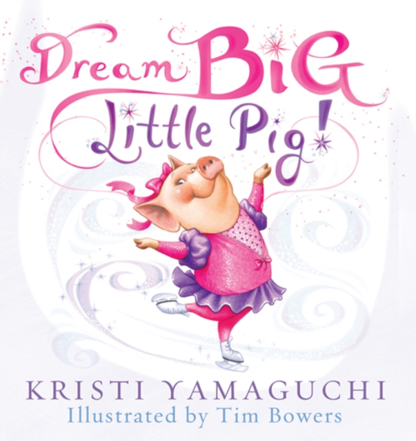 Dream Big, Little Pig!, EPUB eBook