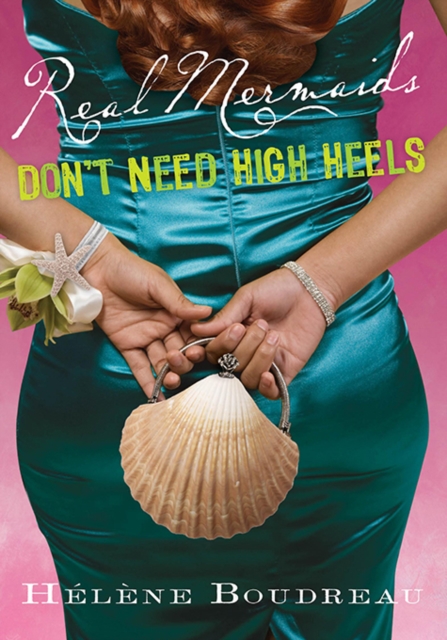 Real Mermaids Don't Need High Heels, EPUB eBook