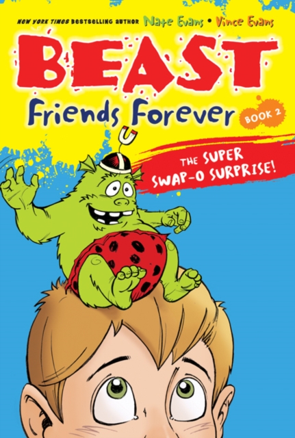 Beast Friends Forever: The Super Swap-O Surprise!, EPUB eBook