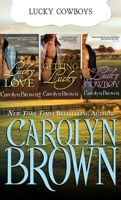 The Lucky Cowboys Series : A Texas Cowboy Boxed Set, EPUB eBook