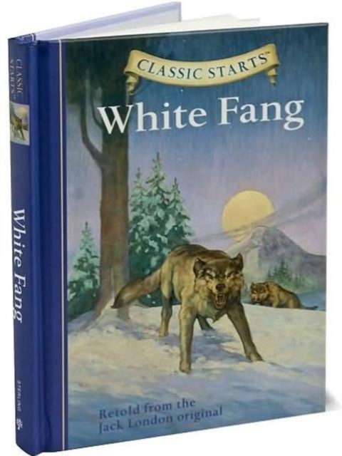Classic Starts®: White Fang, Hardback Book