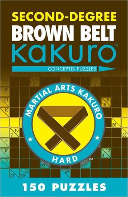 Second-Degree Brown Belt Kakuro, Paperback / softback Book