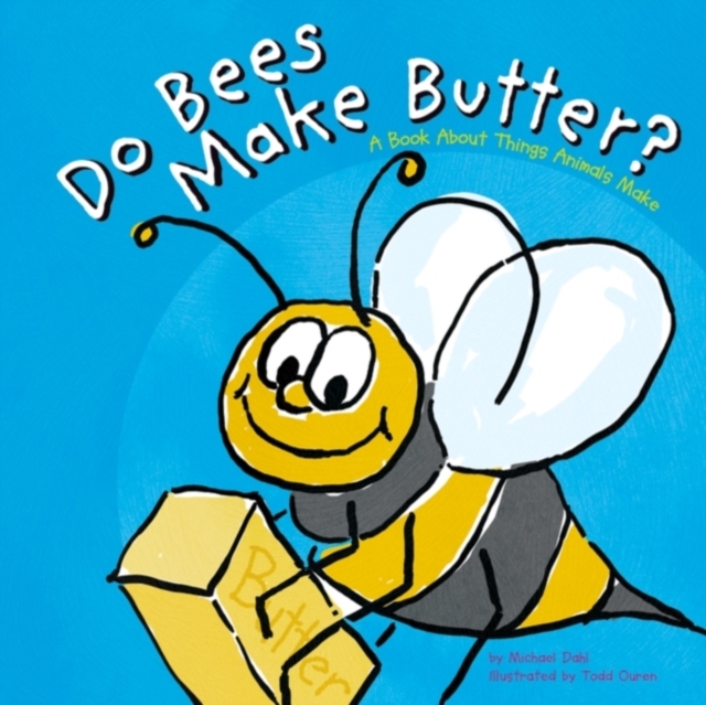 Do Bees Make Butter?, PDF eBook