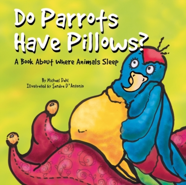 Do Parrots Have Pillows?, PDF eBook