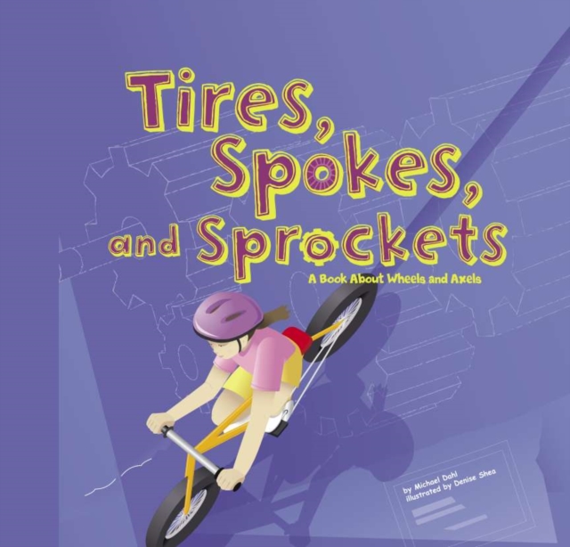 Tires, Spokes, and Sprockets, PDF eBook