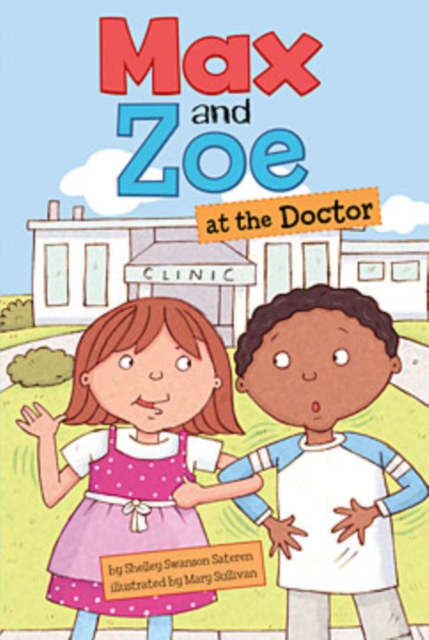 Max and Zoe at the Doctor, PDF eBook
