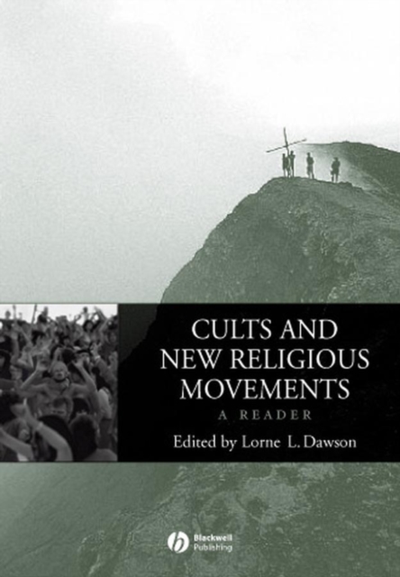 Cults and New Religious Movements: A Reader, Paperback / softback Book