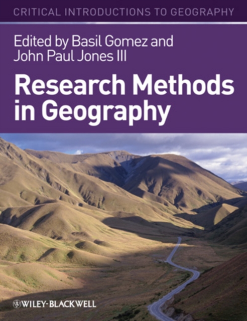 Research Methods in Geography : A Critical Introduction, Paperback / softback Book