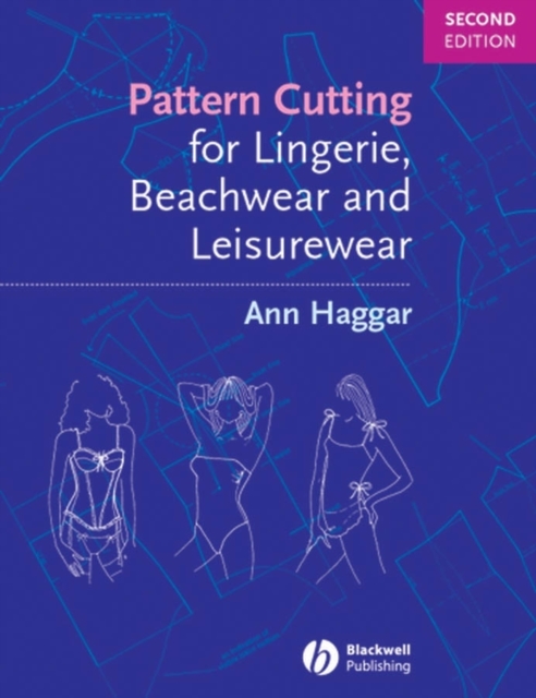 Pattern Cutting for Lingerie, Beachwear and Leisurewear, Paperback / softback Book