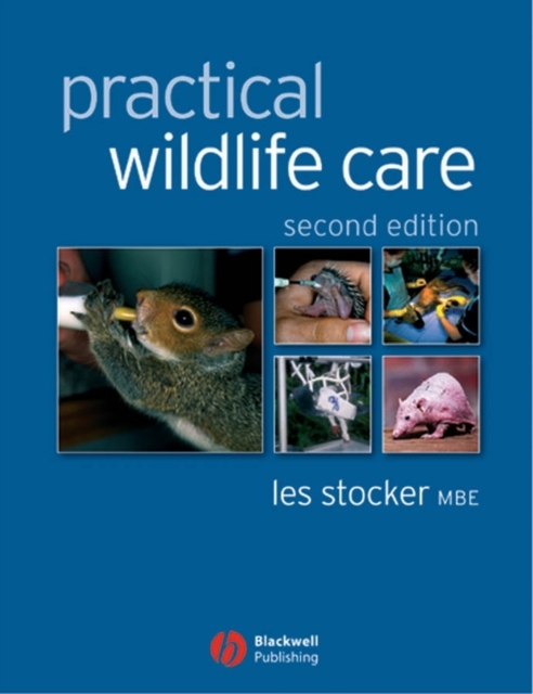 Practical Wildlife Care, Paperback / softback Book