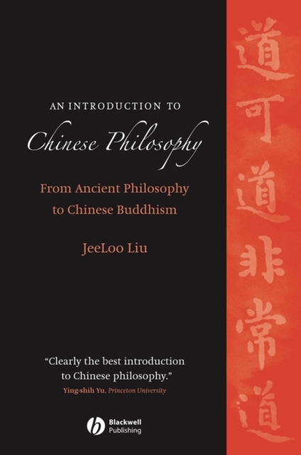 An Introduction to Chinese Philosophy : From Ancient Philosophy to Chinese Buddhism, Paperback / softback Book