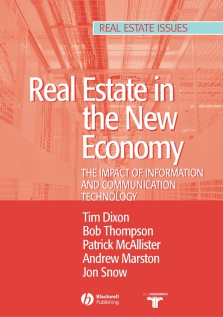Real Estate and the New Economy : The Impact of Information and Communications Technology, PDF eBook