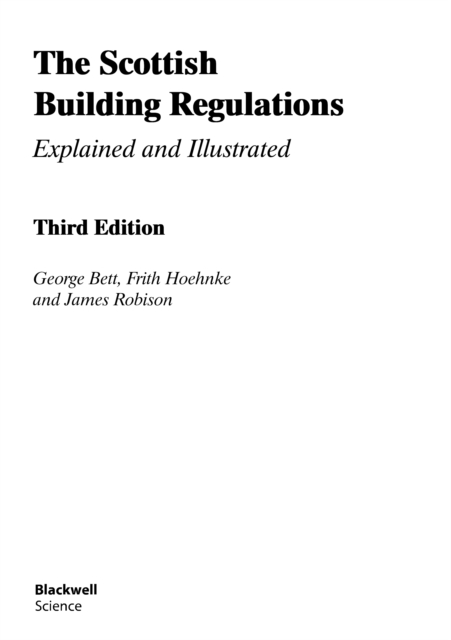 The Scottish Building Regulations : Explained and Illustrated, PDF eBook