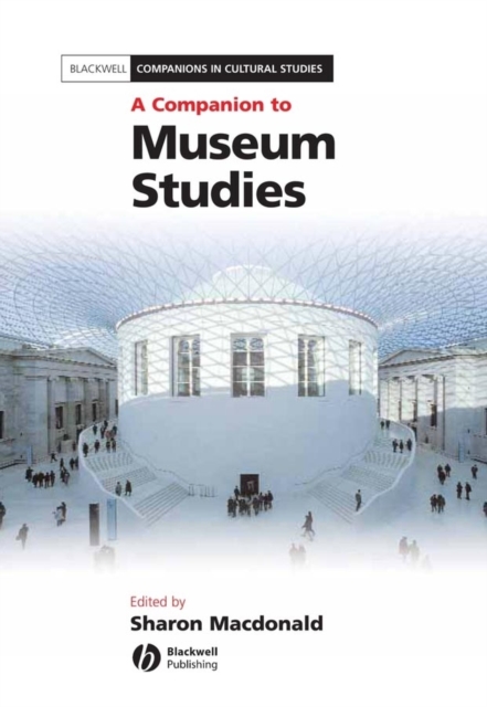A Companion to Museum Studies, PDF eBook