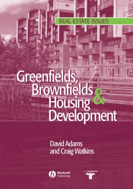 Greenfields, Brownfields and Housing Development, PDF eBook